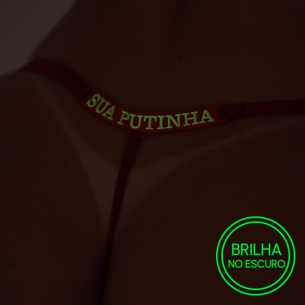 Calcinha Fio Dental Brilha No Escuro Sua Putinha Tallyta
