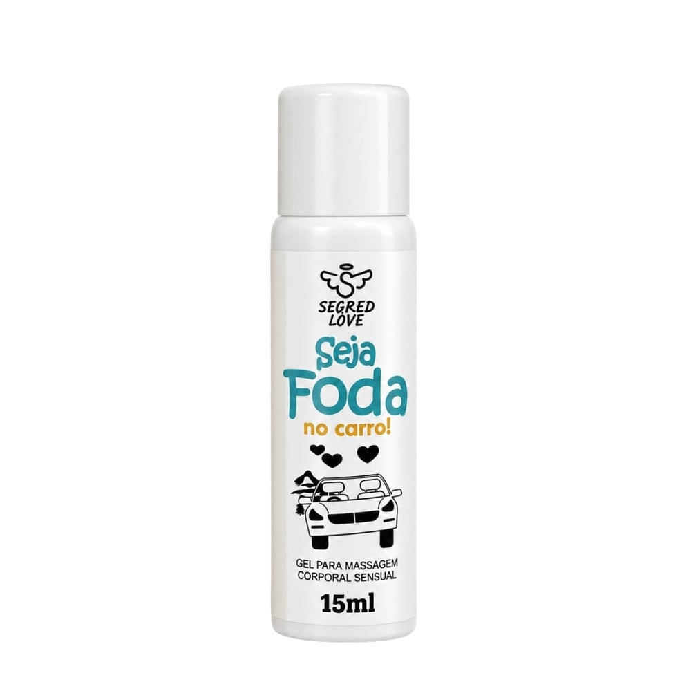 Seja Foda No Carro! Gel Para Massagem Sensação Hot Ice 15ml Segred Love