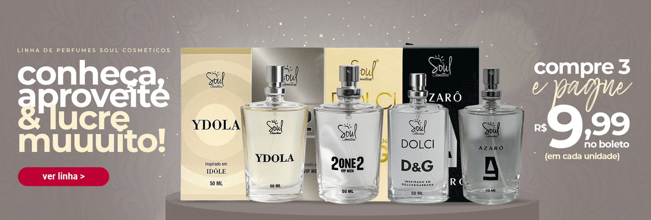 Perfumes Soul Cosméticos Compre 3 Pague R$ 9,99