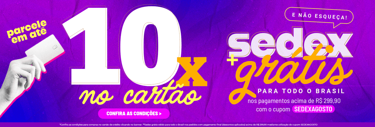 10x cartão + Sedex 299,90
