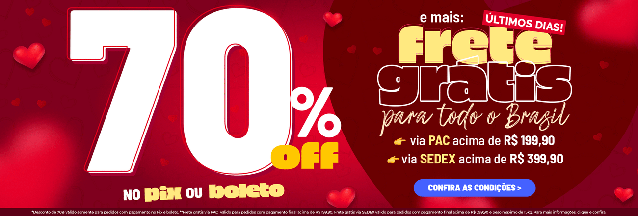 70% OFF Pix Boleto + Frete grátis PAC e Sedex