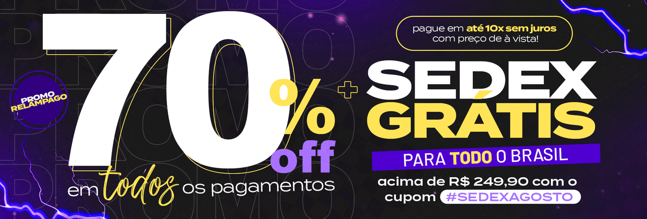 70% OFF + Sedex R$ 249