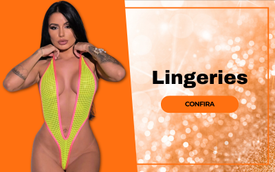 Lingeries é aqui na Litoral Moda Íntima - Sex Shop Atacado e Varejo • Preço baixo e qualidade • Pagamento em até 10x sem juros • Confira!