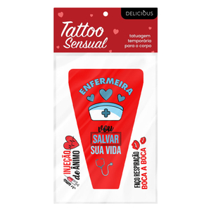 Tattoo Sensual Frases Ousadas Enfermeira Delicious