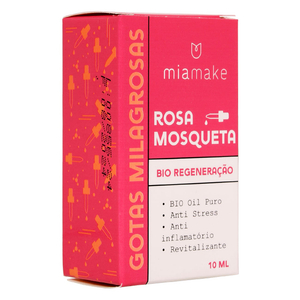 Gotas Milagrosas Rosa Mosqueta Bio Regeneração 10ml Mia Make
