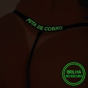 Calcinha Fio Dental Brilha No Escuro Puta De Corno Tallyta