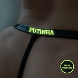 Calcinha Brilha No Escuro Com Frase Putinha Mil Toques