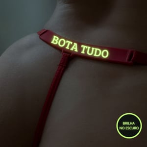 Calcinha Brilha No Escuro Com Frase Bota Tudo Mil Toques