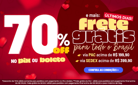 70% OFF Pix Boleto + Frete grátis PAC e Sedex