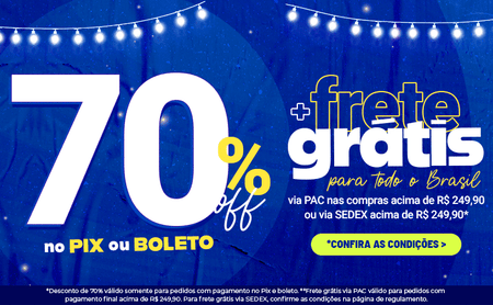 70% OFF pix ou boleto + PAC 249