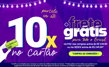 10x no cartão + PAC 249