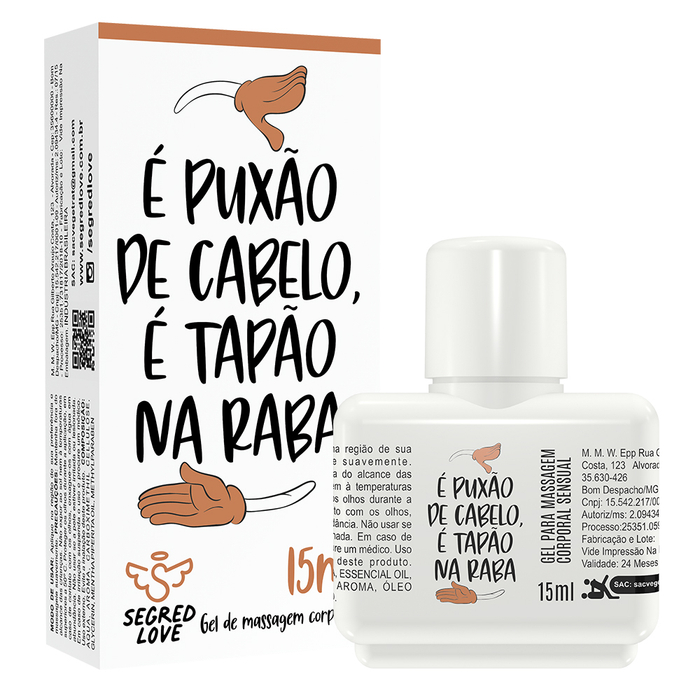 é Puxão De Cabelo é Tapão Na Raba Kit Com Tatuagem Temporária E Gel Ice Beijável 15 Ml Segred Love