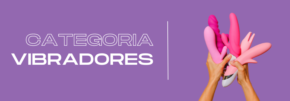 Categoria: vibradores
